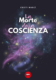 La-morte-della-coscienza-Marcì-Cristi